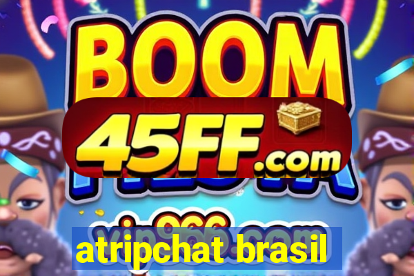 atripchat brasil